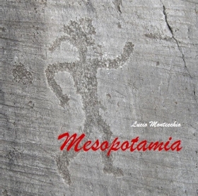 Mesopotamia (2021) - Lucio Montecchio