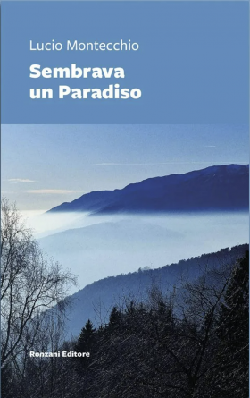 Sembrava un Paradiso (2024) - Lucio Montecchio