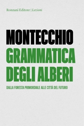 La Grammatica degli Alberi (2026) - Lucio Montecchio